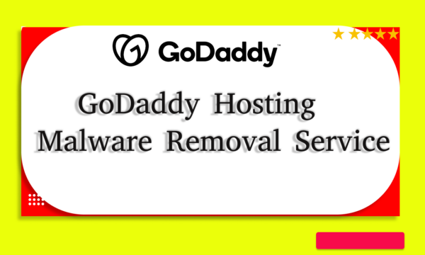 GoDaddy Hosting Malware Removal