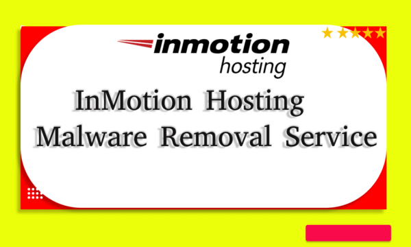 InMotion Hosting malware removal