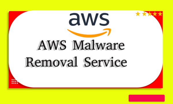 AWS Malware Removal