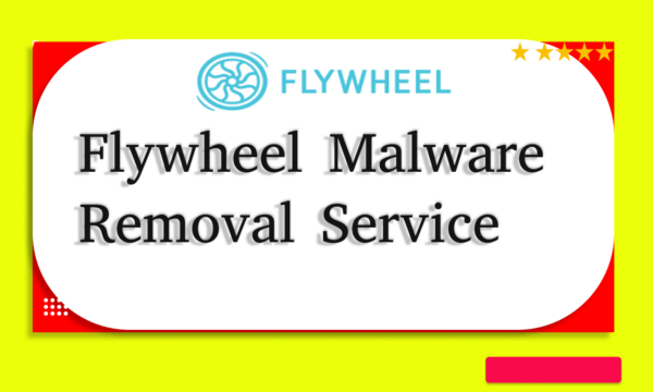 Flywheel Malware Removal