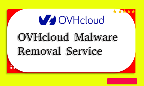 OVHcloud Malware Removal